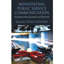 Reinventing Public Service Communication