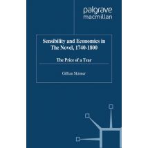 Sensibility and Economics in the Novel