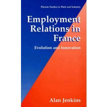 Employment Relations in France