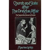 Church and State after the Dreyfus Affair