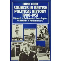 Sources in British Political History 1900–1951