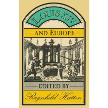 Louis XIV and Europe