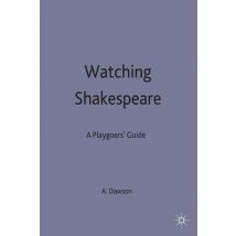Watching Shakespeare