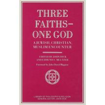 Three Faiths — One God