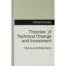 Theories of Technical Change and Investment
