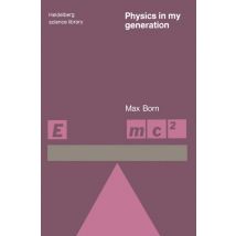 Physics in My Generation