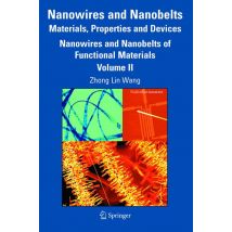 Nanowires and Nanobelts: Materials, Properties and Devices