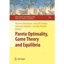 Pareto Optimality, Game Theory and Equilibria