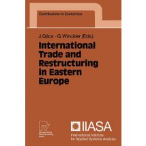 International Trade and Restructuring in Eastern Europe