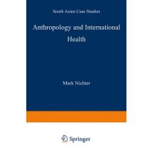 Anthropology and International Health