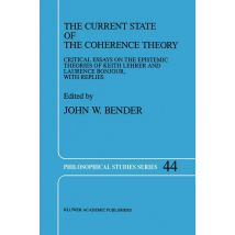 The Current State of the Coherence Theory