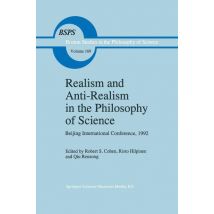 Realism and Anti-Realism in the Philosophy of Science