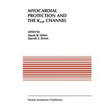 Myocardial Protection and the KATP Channel