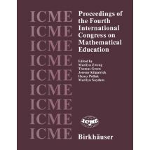 Proceedings of the Fourth International Congress on Mathematical Education