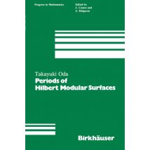 Periods of Hilbert Modular Surfaces