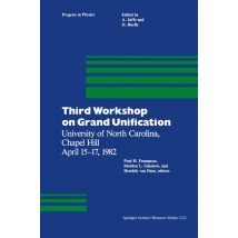 Third Workshop on Grand Unification