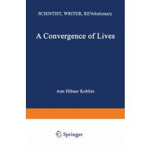 A Convergence of Lives