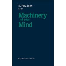 Machinery of the Mind