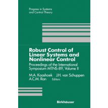 Robust Control of Linear Systems and Nonlinear Control