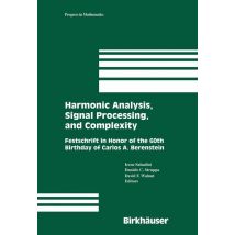 Harmonic Analysis, Signal Processing, and Complexity