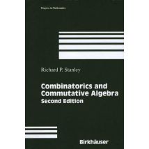 Combinatorics and Commutative Algebra