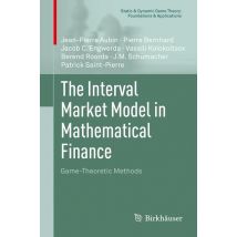 The Interval Market Model in Mathematical Finance
