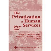 The Privatization of Human Services