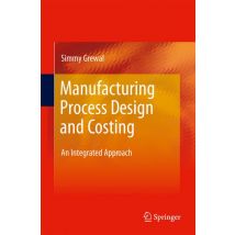 Manufacturing Process Design and Costing