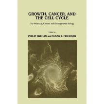 Growth, Cancer, and the Cell Cycle