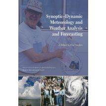 Synoptic-Dynamic Meteorology and Weather Analysis and Forecasting