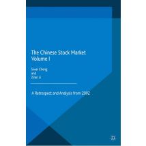 The Chinese Stock Market Volume I