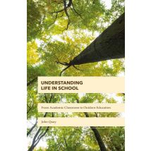 Understanding Life in School