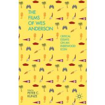 The Films of Wes Anderson