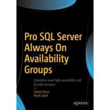 Pro SQL Server Always On Availability Groups