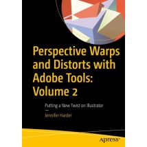 Perspective Warps and Distorts with Adobe Tools: Volume 2