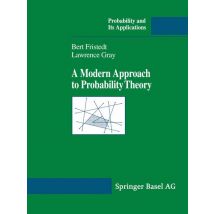 A Modern Approach to Probability Theory
