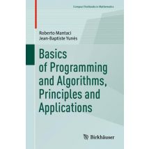 Basics of Programming and Algorithms, Principles and Applications