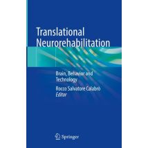 Translational Neurorehabilitation
