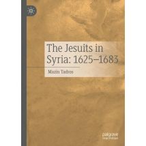 The Jesuits in Syria: 1625-1683