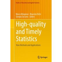 High-quality and Timely Statistics