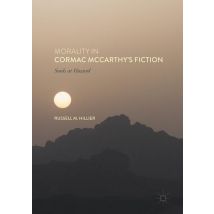 Morality in Cormac McCarthy's Fiction