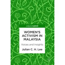 Women’s Activism in Malaysia