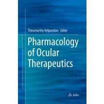 Pharmacology of Ocular Therapeutics