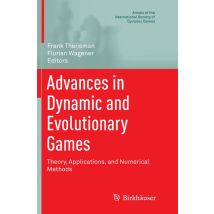 Advances in Dynamic and Evolutionary Games
