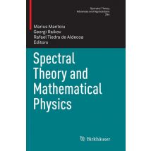 Spectral Theory and Mathematical Physics