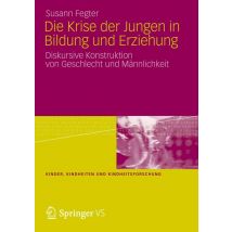 Die Krise der Jungen in Bildung und Erziehung
