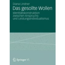 Das Gesollte Wollen