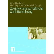 Sozialwissenschaftliche Suchtforschung