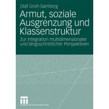 Armut, soziale Ausgrenzung und Klassenstruktur