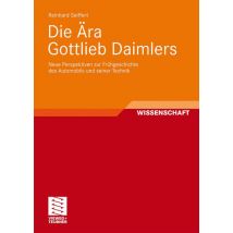 Die Ära Gottlieb Daimlers